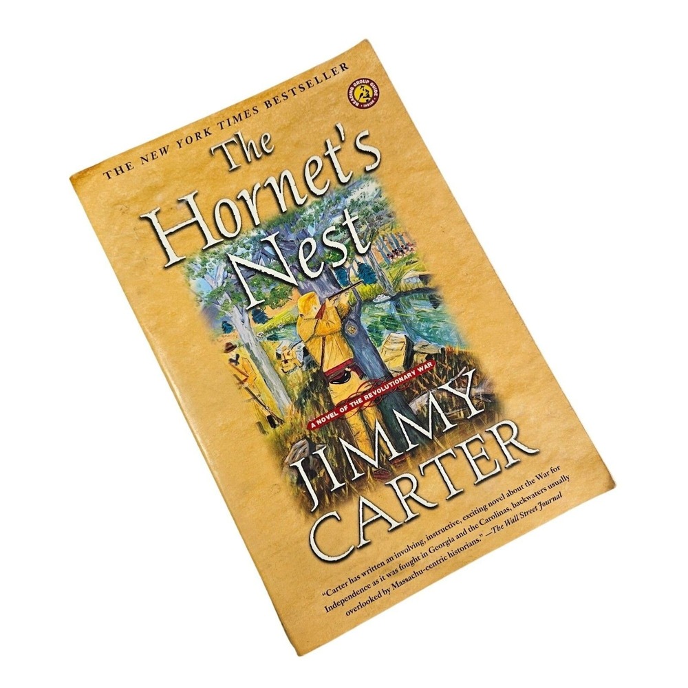 Jimmy Carter The Hornets Nest Soft Book President Revolutionary War Novel READ